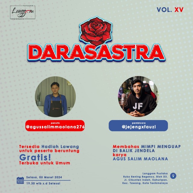 Darasatra XV | Mimpi Menguap di Balik Jendela